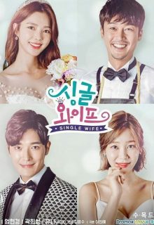 Single Wife (Korean Drama)