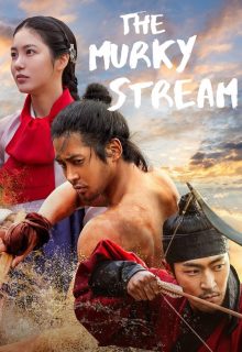 Watch the latest show The Murky Stream with English subtitles for free in Asiaflix