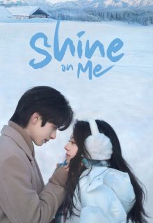 Shine on Me (2025)