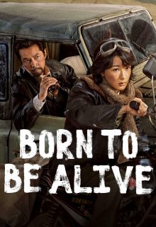 Born to Be Alive (2026)