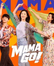 Mama Go! (2026)