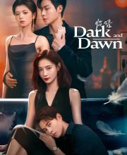 Dark and Dawn (2026)