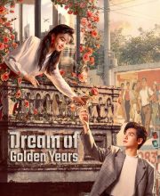 Dream of Golden Years (2026)
