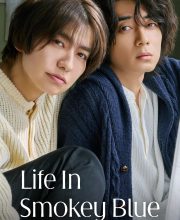 Life in Smokey Blue (2026)